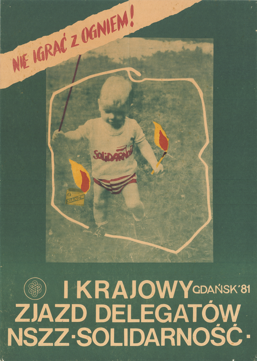 Oryginalny plakat I Krajowego Zjazdu Delegatów NSZZ „Solidarność” przetworzony przez rządowych propagandystów, autor nieznany, lata 80. XX w. / zbiory ECS